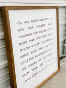 You Will Never Have This Day | Mother's Day Gifts: White / Dark Walnut / 13x13" - Buenz Gifts
