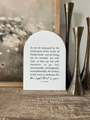 Do Not Be Dismayed Arch: 7.5x10.5"