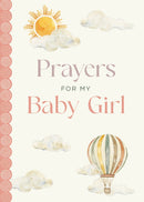 Prayers for My Baby Girl: Hardcover / English - Buenz Gifts