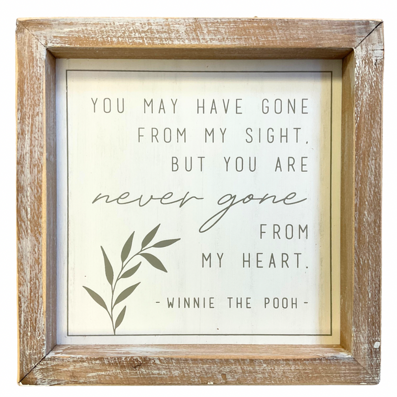 Never Gone From My Heart Box Sign - Buenz Gifts