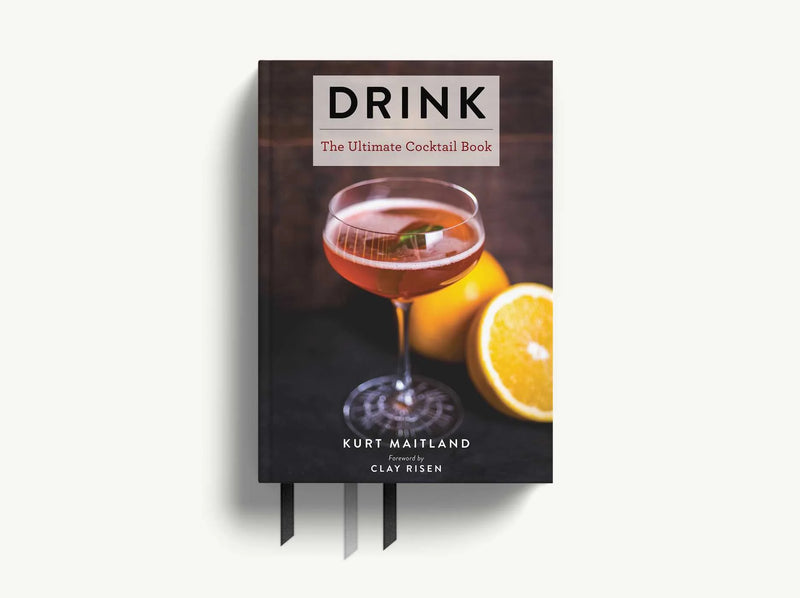 Drink: The Ultimate Cocktail Book - Ellard