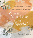 When You Lose Someone Special: Hardcover / English - Buenz Gifts