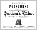 Grandma's Kitchen Simmer Pot Potpourri