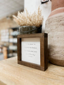 If You Want to Change the World | Mother's Day Gifts: White / Dark Walnut / 17x17"